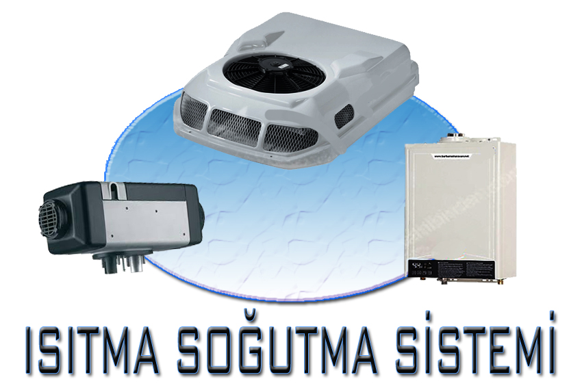 ISITMA SOĞUTMA SİSTEMLERİ